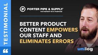 How Centralized Product Content Transformed Porter Pipe & Supply’s Operations | Testimonial