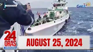 24 Oras Weekend Express: August 25, 2024 [HD]