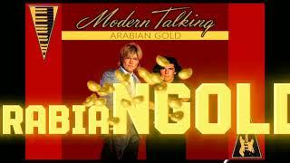 MODERNTALKING ARABIAN GOLD @moderntalkingoffiziell4070  @DieterBohlenOfficial @ThomasAndersTV