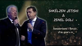 Sanatoriumi i Korçes, A ke qene e re - Shkelzen Jetishi & Zenel Doli