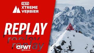 REPLAY I FWT24 YETI Xtreme Verbier