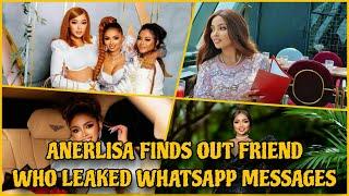 Anerlisa Muigai finds out friend who leaked messages