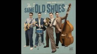 The Same Old Shoes - Old Bee Tree - El Toro Records