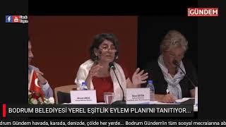 BODRUM BELEDİYESİ YEREL EŞİTLİK EYLEM PLANI’NI TANITIYOR