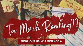 A Day in the Life of READING Sonlight HBL-K & Sonlight Science A II Literature-based Homeschool