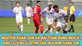 HLV KIM SANG SIK VẪN MUỐN TÌM NGƯỜI ĐÁ CẶP ĂN Ý NHẤT VỚI NGUYỄN XUÂN SON Ở ĐTVN