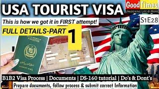 How to get USA Tourist visa in first attempt | USA B1B2 visa process | USA visa documents | DS-160