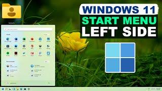 How to Move Start Menu to Left Side in Windows 11