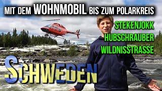 #4 mit dem HELI über die Wildnisstraße - Reisebericht - Wohnmobil - Trip nach Schweden Doku