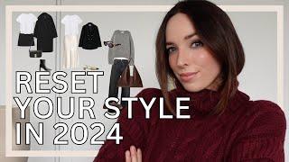 HOW TO RESET YOUR WARDROBE IN 2024 (without spending any money!) | Style & closet reset on a budget