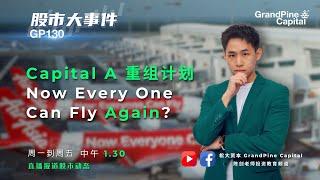 Capital A 重组计划 Now Every One  Can Fly Again?