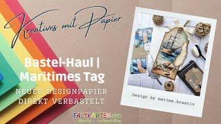 Bastel-Haul | Maritimes Tag basteln | Neue Papiere | Designpapier |Faltkarten | LaCreativ | Kulricke