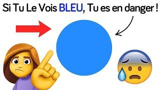 Si Tu Vois Du Bleu, Tu es en Danger! 