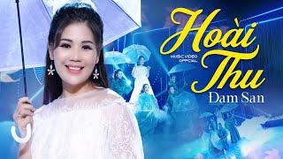 Hoài Thu - Đam San | Official MV 4K | Ca khúc hay về Đà Lạt