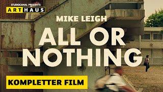 ALL OR NOTHING von Mike Leigh | Kompletter Film | Deutsch