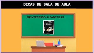 Dicas de sala de aula - Hipótese de escrita alfabético