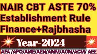 ASTE 70% CBT 2024 by NAIR|LDCE ASTE Exam 2024|Establishment finance & Rajbhasha Q&A|LDCE ASTE 30% QA