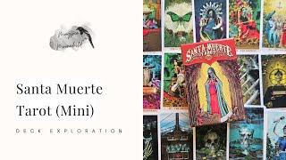 Santa Muerte Tarot (Mini Edition) by Fabio Listrani - Deck Exploration