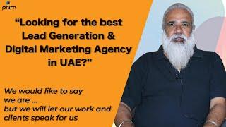 Top Lead Generation Company Dubai | Prism is the Best Digital Marketing Agency in UAE Testimonial