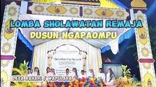 Lomba Sholawat dari Dusun Ngapaompu Desa Bahari. Ramadhan Cup ke 18 Remaja Masjid Nurul Aqidah