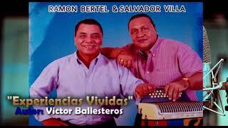 Experiencias Vividas - Ramón Bertel y Salvador Villa - Autor Víctor Ballesteros