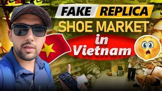 Cheapest Fake Shoe Market in Hanoi Vietnam