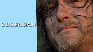 Sad Daryl Dixon