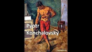 Pyotr Konchalovsky