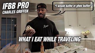 Grocery Haul While Traveling w/ IFBB Pro Charles Griffen