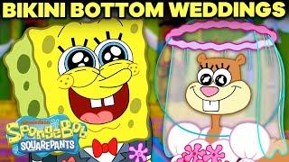 Every Wedding in Bikini Bottom! | SpongeBob SquarePants
