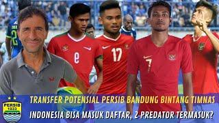 Berita Persib Terbaru | Transfer Potensial Persib | 2 Predator timnas ini masuk Radar Persib