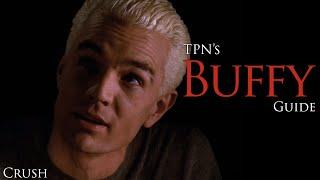 Buffy the Vampire Slayer S05E14: 'Crush' Analysis & Breakdown | Passion of the Nerd