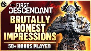 We Played The First Descendant For 50 Hours! We've Got A Lot To Talk About...