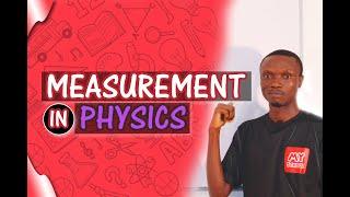 An In Depth Understanding of MEASUREMENT