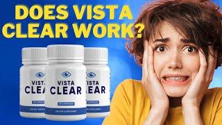 VISTA CLEAR Review 2022. VISTA CLEAR Does Work. VISTA CLEAR Supplement. VISTA CLEAR Where to Buy?