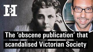 The 'obscene publication' that scandalised Victorian Society
