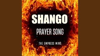 Shango Prayer Song