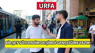 URFA GİDİŞATTAN MEMNUN MU ? "Bu Ülkede Okuyanlar Şimdi Almanya'da Tuvalet Temizliyor"