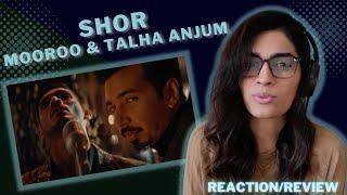 SHOR (MOOROO & TALHA ANJUM) REACTION/REVIEW! || PROD. BY UMAIR