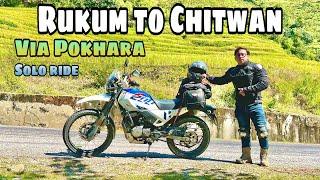 Day 7: Rukumkot to Pokhara to Chitwan || Solo Ride