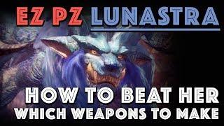 EZ PZ Lunastra: Which weapons to make and how to beat her [MHW]