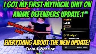 I got my First Mythical Unit in the Update 1 Of Anime Defenders! + Everything about the new Update!