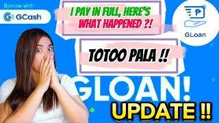 GLOAN UPDATE !! ETO NA NGA | I PAY IN FULL, ANO NANGYARI? NAG INCREASE BA? TOTOO PALA !!