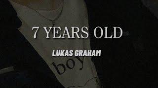 7 Years Old - Lukas Graham || [ slowed • reverb • lyrics ]