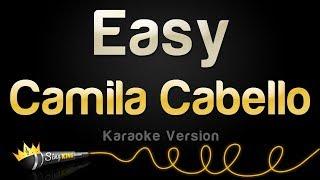 Camila Cabello - Easy (Karaoke Version)