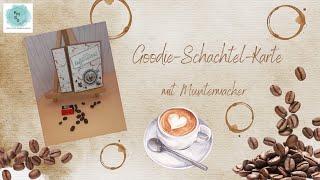 Goodie-Schachtel-Karte|Kaffee|Basteln mit Papier|für eine Freundin|Stampin'Up