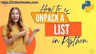 How to unpack a list in Python | Unpack a List in Python | unpacking a Python list | list unpack