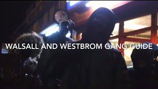 #westbrom Walsall and Sandwell Gang Guide