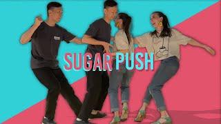 Sugar Push - for Lindy Hop & Swing Dance