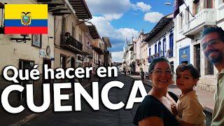 ‍‍Que hacer en CUENCA??? ️#ecuador #cuenca #familiaviajera #ushuaiaalaska #vanlife